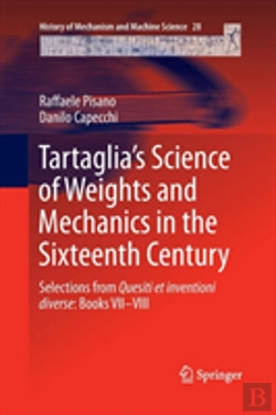 Bertrand.pt - Tartagliaâ€™S Science Of Weights And Mechanics In The Sixteenth Century