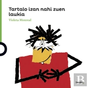 Tartalo Izan Nahi Zuen Laukia