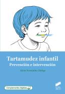 Tartamudez Infantil. Prevencion E Intervencion