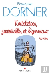 Tartelettes, Jarretelles Et Bigorneaux