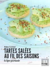 Tartes Salees Au Fil Des Saisons - La Ligne Gourmande