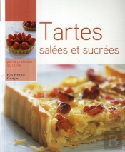 Tartes Salees Et Sucrees