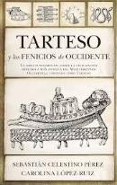Tarteso Y Los Fenicios De Occidente
