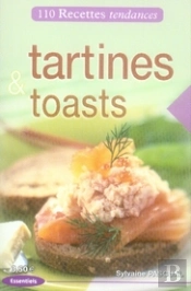 Tartines Et Toasts ; Recettes Tendance