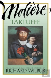 Tartuffe, By Moliere