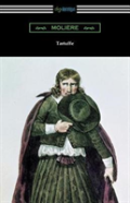 Tartuffe (Translated By Curtis Hidden Page With An Introduction By John E. Matzke)