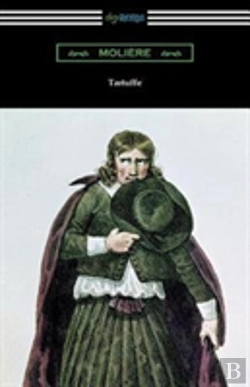 Bertrand.pt - Tartuffe (Translated By Curtis Hidden Page With An Introduction By John E. Matzke)