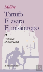 Tartufo. El Avaro. El Misántropo