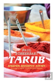 Tarub - Bagdads Ber Hmte K Chin