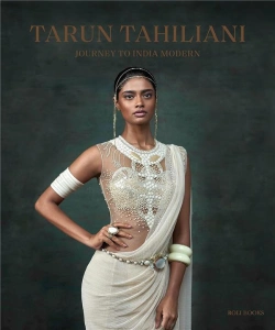 Bertrand.pt - Tarun Tahiliani: Journey To India Modern