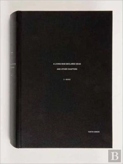 Bertrand.pt - Taryn Simon: A Living Man Declared Dead