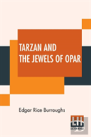 Tarzan And The Jewels Of Opar