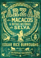 Tarzan dos Macacos & Outras Histórias da Selva
