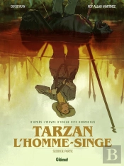 Tarzan L'Homme Singe Tome 2