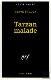 Tarzan Malade