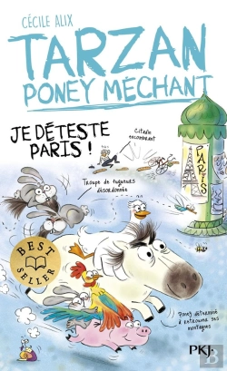 Bertrand.pt - Tarzan, Poney Méchant Tome 3 : Je Déteste Paris !