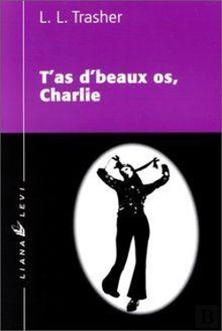 Bertrand.pt - T'As De Beaux Os Charlie
