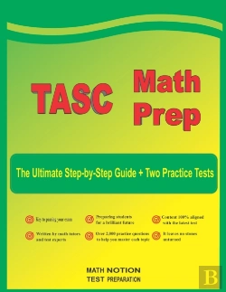 Bertrand.pt - Tasc Math Prep: The Ultimate Step By Ste