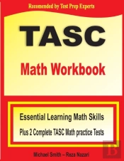 Tasc Math Workbook : Essential Learning