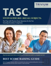 Tasc Study Guide 2021-2022 All Subjects:
