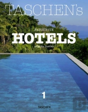Taschen's Favourite Hotels