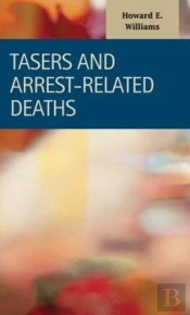 Tasers And Arrest-Related Deaths