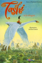 Tashi T.1 ; Tashi Et Le Dragon