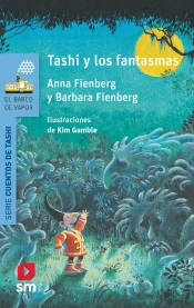 Tashi Y Los Fantasmas