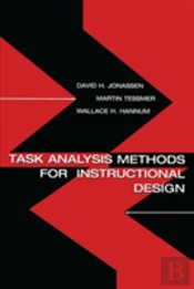Task Analysis Methods For Instructional Design