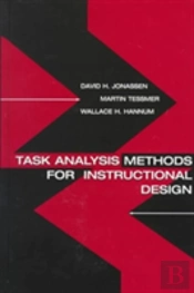 Task Analysis Methods For Instructional Design