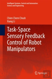 Task-Space Sensory Feedback Control Of Robot Manipulators