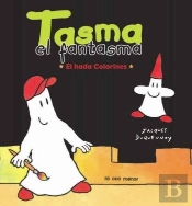 Tasma El Fantasma. El Hada Colorines