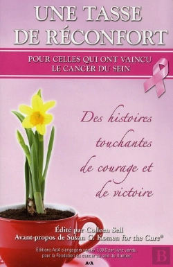 Bertrand.pt - Tasse De Reconfort Pour Celles Qui Ont Vaincu Le Cancer Du Sein (Une)