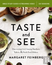 Taste And See Bible Study Guide Plus Streaming Video, Updated Edition