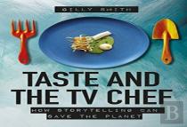 Taste And The Tv Chef