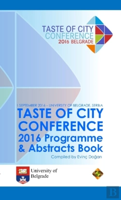 Bertrand.pt - Taste Of City Conference 2016 Programme And Abstracts Book