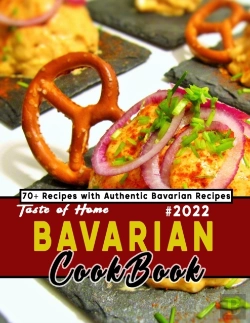 Bertrand.pt - Taste Of Home Bavarian Cookbook 2022