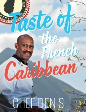 Taste Of The French Caribbean