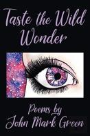 Taste The Wild Wonder