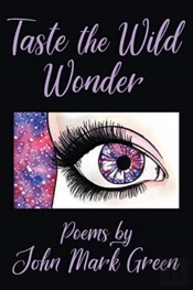 Taste The Wild Wonder