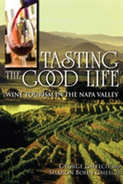 Tasting The Good Life
