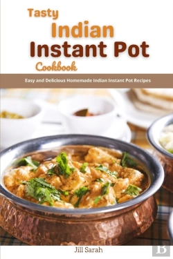 Bertrand.pt - Tasty Indian Instant Pot Cookbook