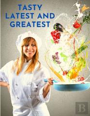 Tasty Latest And Greatest