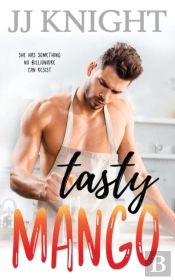 Tasty Mango: A Billionaire And Single Mo