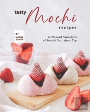 Tasty Mochi Recipes