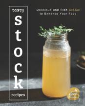 Tasty Stock Recipes