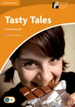 Bertrand.pt - Tasty Tales Level 4 Intermediate American English
