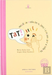 Tat! Recull De Moixaines, Jocs I Canáons Per Infants