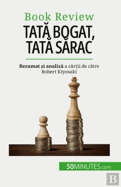 Bertrand.pt - Tata Bogat, Tata Sarac : Sa Te Îmbogatesti - O Abilitate Care Nu Poate Fi Învatata