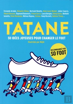 Bertrand.pt - Tatane - 50 Idees Joyeuses Pour Changer Le Foot